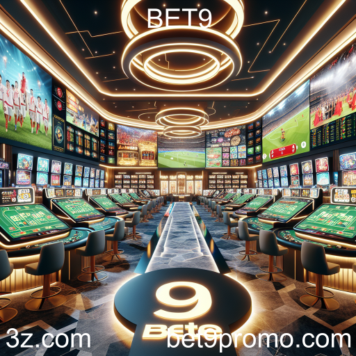 Apostas no BET9: Uma Experiência Emocionante e Lucrativa